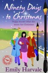 Book cover for Ninety Days to Christmas