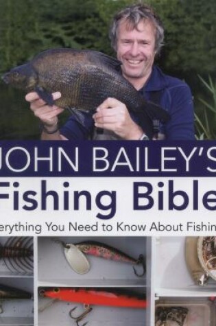 Cover of John Bailey's Fishing Bible