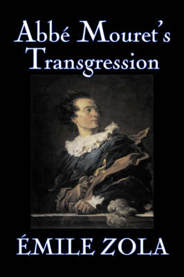 Book cover for Abbe Mouret's Transgression by Emile Zola, Fiction, Classics, Literary