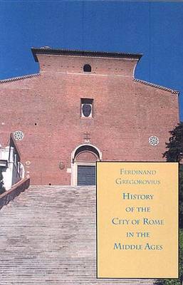 Book cover for History of the City of Rome in the Middle Ages, 1355-1420, Book 12