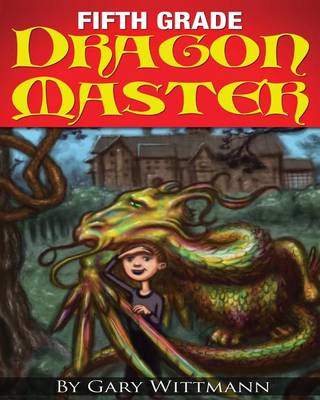 Book cover for Fifth Grade Dragon Master