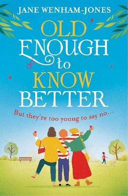 Book cover for Old Enough to Know Better