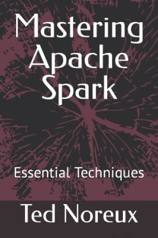 Cover of Mastering Apache Spark