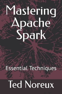 Book cover for Mastering Apache Spark