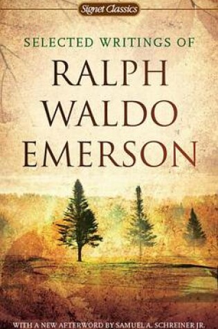 Cover of Selected Writings of Ralph Waldo Emerson