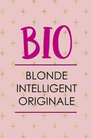 Cover of Bio Blonde Intelligent Originale