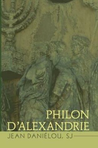 Cover of Philon D'Alexandrie