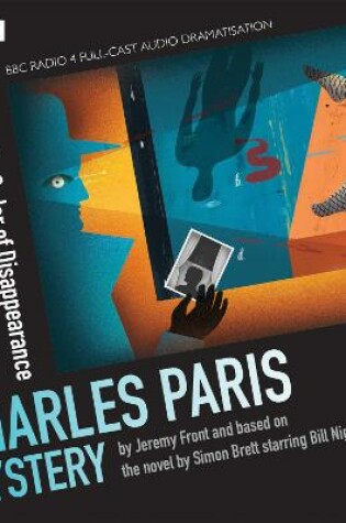 Cover of Charles Paris: Cast in Order of Disappearance