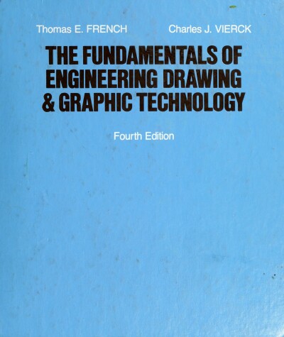 Book cover for Fundamentals of Engineering Drawing and Graphic Technology