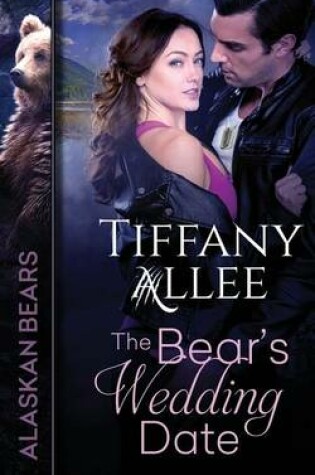 Cover of The Bear's Wedding Date