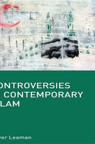 Cover of Controversies in Contemporary Islam