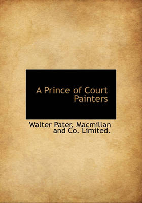 Book cover for A Prince of Court Painters