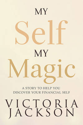 Book cover for My Self, My Magic