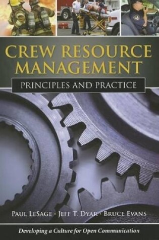 Cover of Crew Resource Management: Principles And Practice