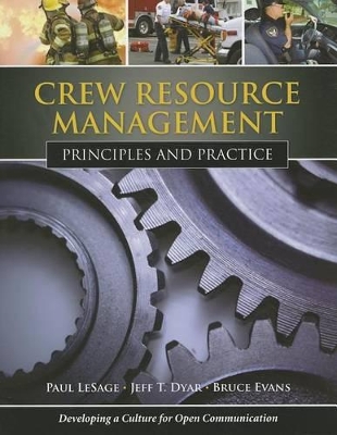 Book cover for Crew Resource Management: Principles And Practice