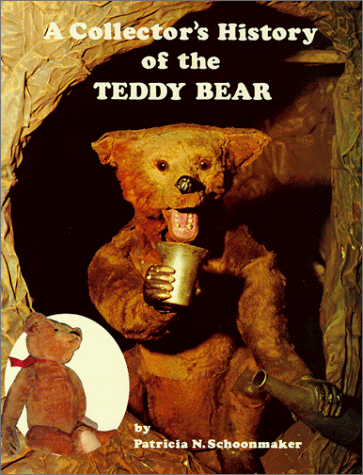 Cover of A Collector's History of the Teddy Bear