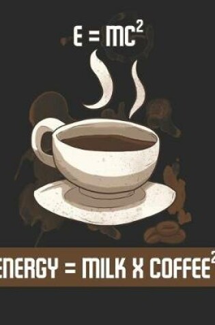 Cover of Energy Milk X Coffee