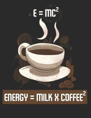 Book cover for Energy Milk X Coffee