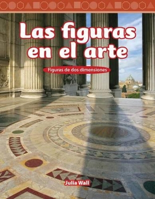 Book cover for Las figuras en el arte (Shapes in Art) (Spanish Version)