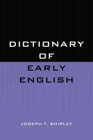 Cover of Dictionary of Early English