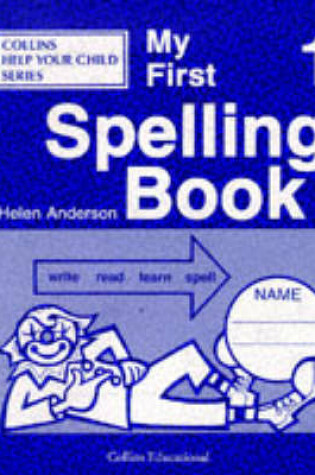 Cover of My First Spelling Book