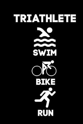 Book cover for Triathlete Swim Bike Run
