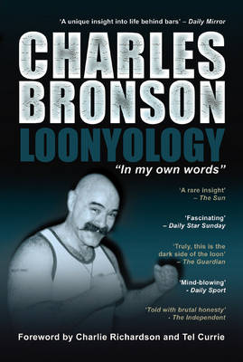 Book cover for Loonyology: in My Own Words