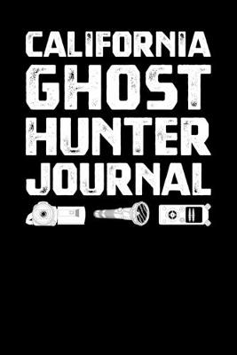 Cover of California Ghost Hunter Journal