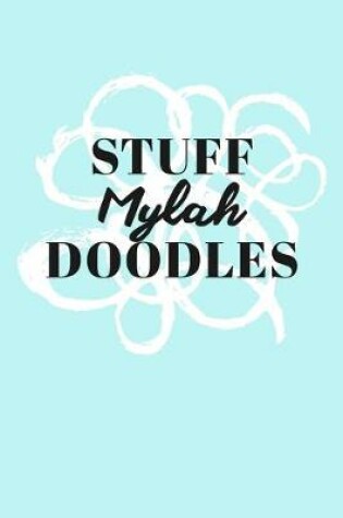 Cover of Stuff Mylah Doodles