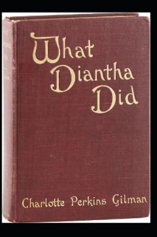 Cover of What Diantha did (Illustarted)