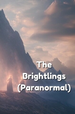 Cover of The Brightlings (Paranormal)