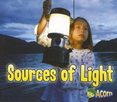 Book cover for Sources of Light (Light All Around Us)