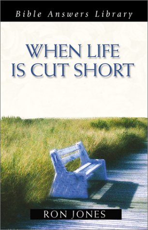 Book cover for When Life is Cut Short