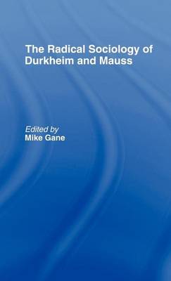 Cover of Radical Sociology of Durkheim and Mauss