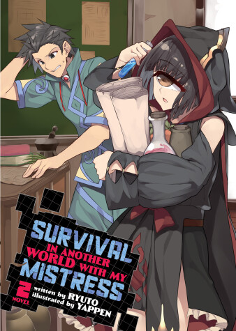 Book cover for Survival in Another World with My Mistress! (Light Novel) Vol. 2