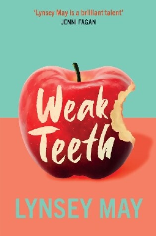 Cover of Weak Teeth