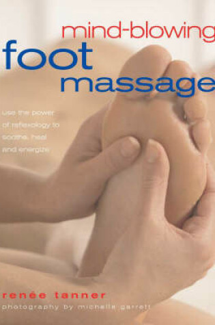 Cover of Mind-blowing Foot Massage