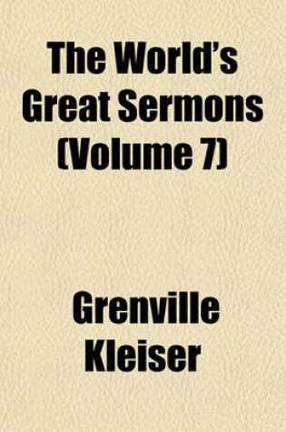 Cover of The World's Great Sermons (Volume 7)