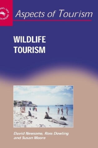 Cover of Wildlife Tourism