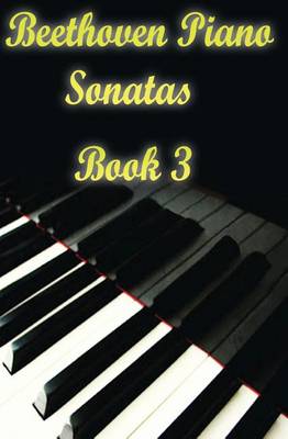 Book cover for Beethoven Piano Sonatas Book 3