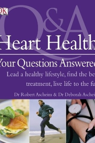 Cover of Heart Health Your Questions Answered