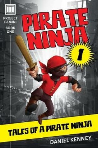 Cover of Pirate Ninja 1