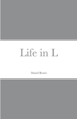 Book cover for Life in L