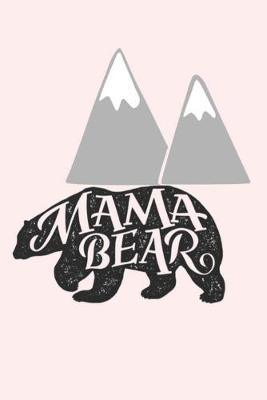 Book cover for mama bear