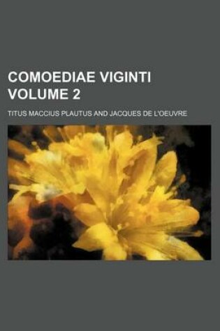 Cover of Comoediae Viginti Volume 2