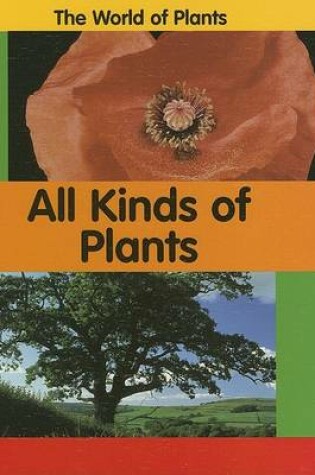 Cover of All Kinds of Plants