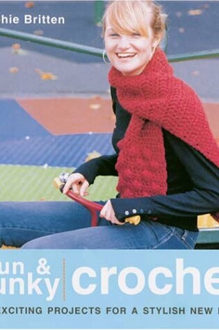 Cover of Fun & Funky Crochet