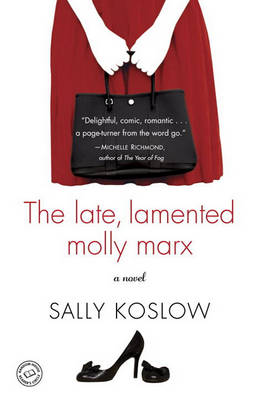 Book cover for The Late, Lamented Molly Marx