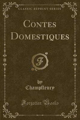 Book cover for Contes Domestiques (Classic Reprint)