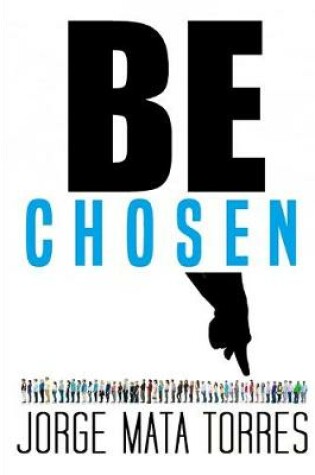 Cover of Be Chosen